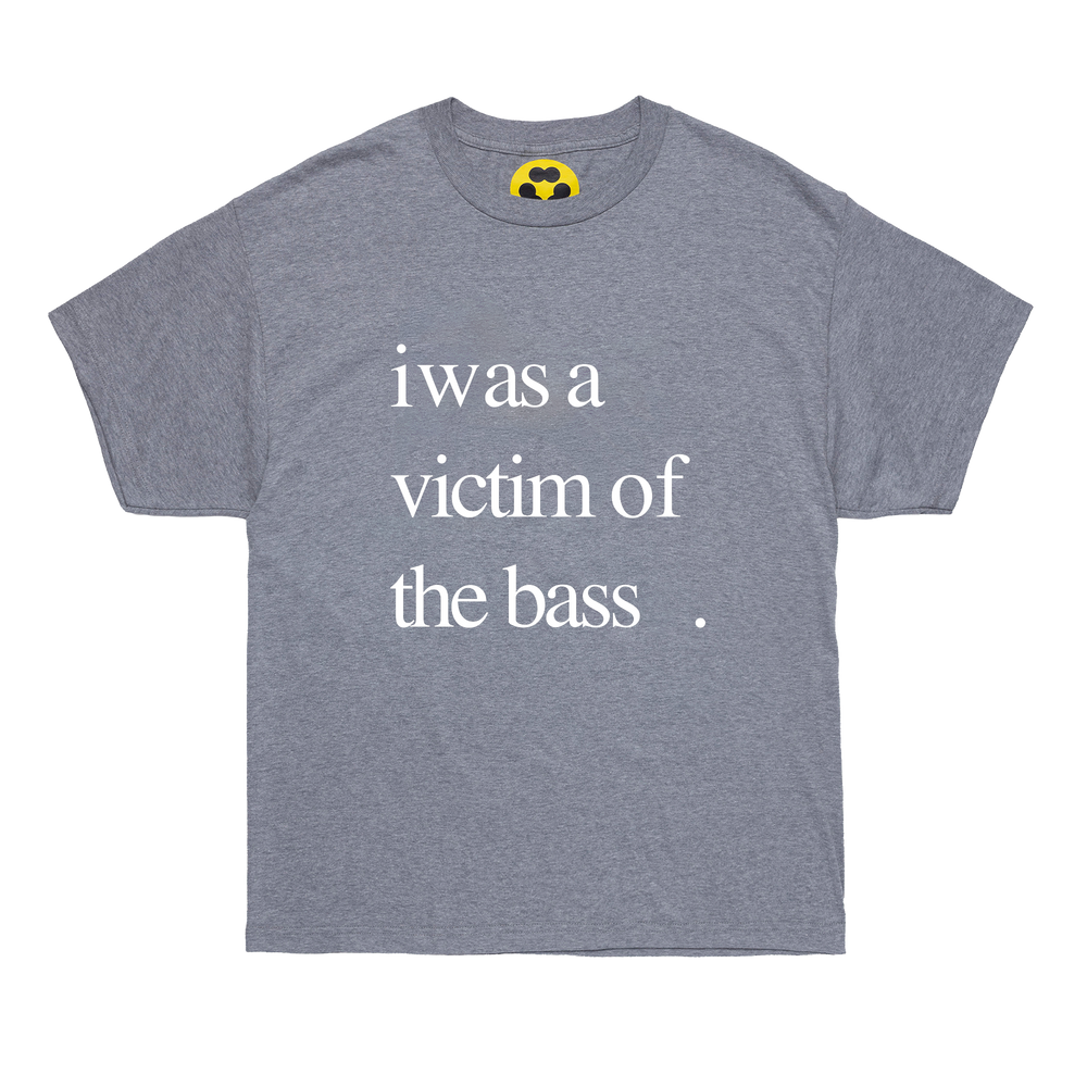 Victim of The Bass Tee (Grey)